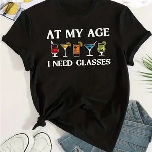 Unisex FUNNY Black T-shirt “At my age I need Glasses” Gift